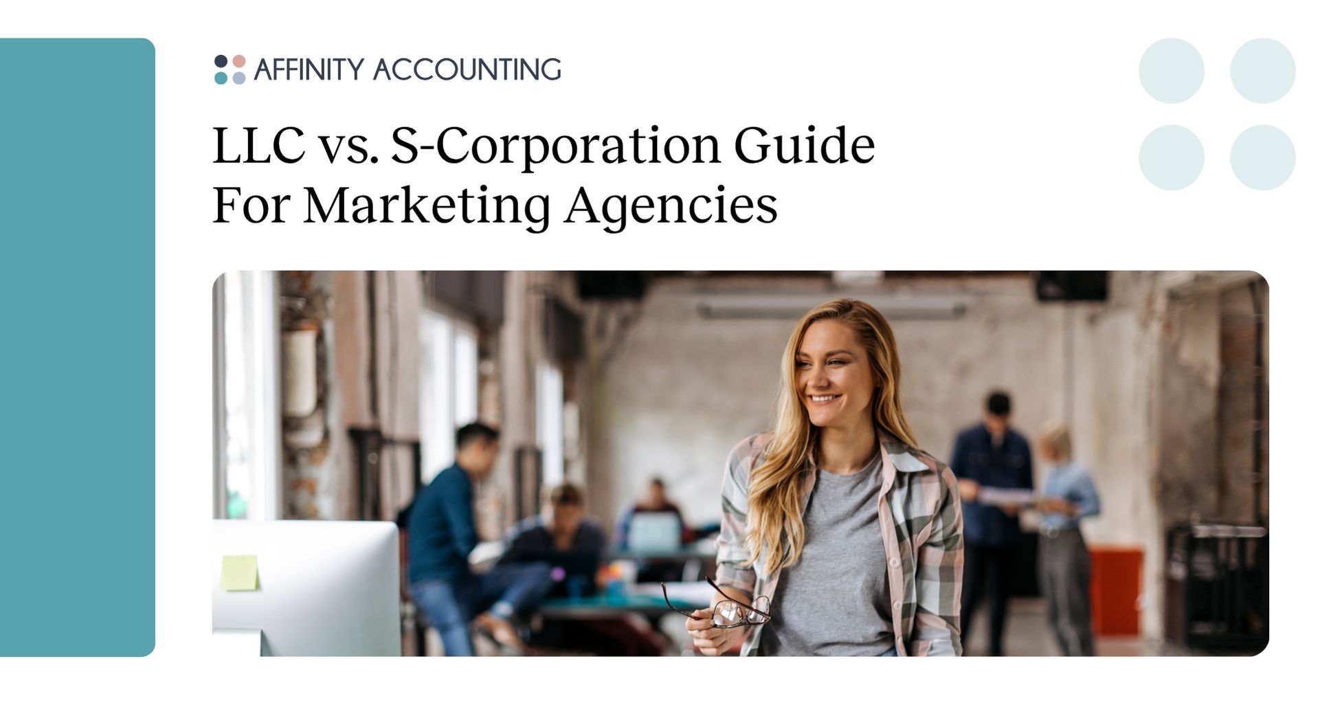 llc vs s corp for marketing agencies