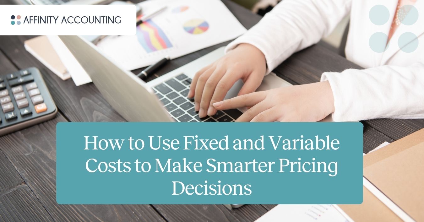 Fixed vs Variable Costs