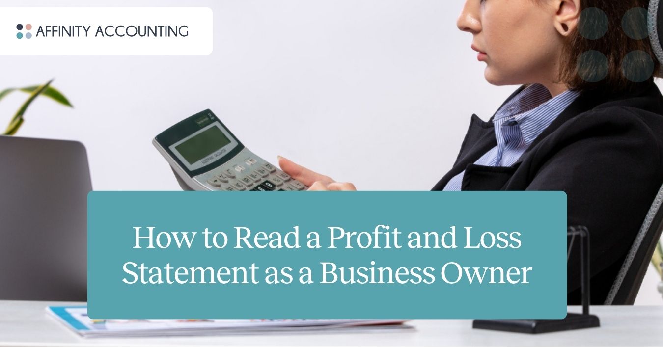 How to Read a Profit and Loss Statement
